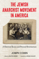 Book cover for Jewish Anarchist Movement in America: A Historical Review and Personal Reminiscences