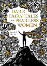 Book cover for Dark Fairy Tales of Fearless Women