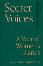 Book cover for Secret Voices: A Year of Women's Diaries