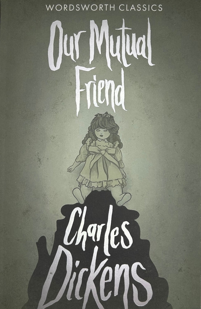 Book cover for Our Mutual Friend