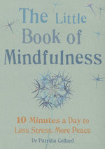 Book cover for Little Book of Mindfulness: 10 Minutes a Day to Less Stress, More Peace