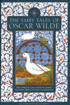 Book cover for The Fairy Tales of Oscar Wilde: The Complete Collection Including the Happy Prince and the Selfish Giant