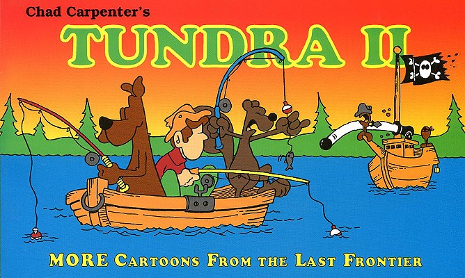 Book cover for Tundra II: More Cartoons from the Last Frontier