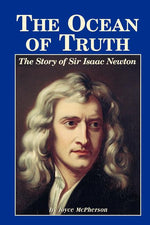 Book cover for The Ocean of Truth: The Story of Sir Isaac Newton