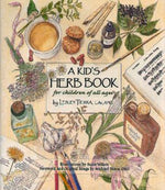 Book cover for A Kid's Herb Book: For Children of All Ages