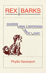Book cover for Rex Barks: Diagramming Sentences Made Easy