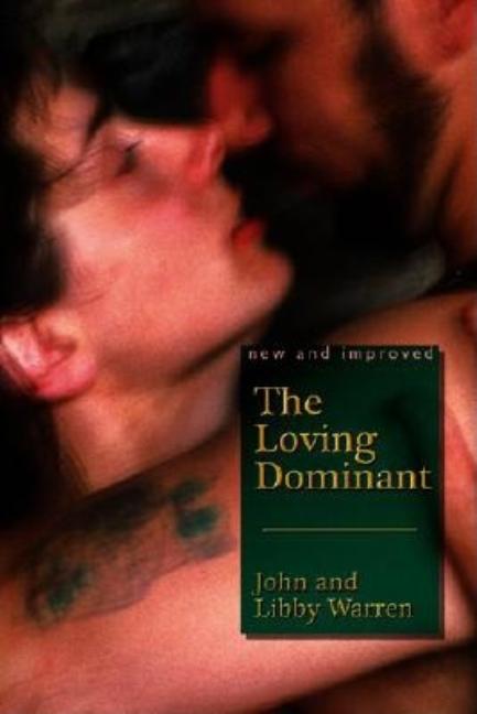 Book cover for (New and Improved) Loving Dominant