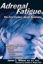 Book cover for Adrenal Fatigue: The 21st Century Stress Syndrome