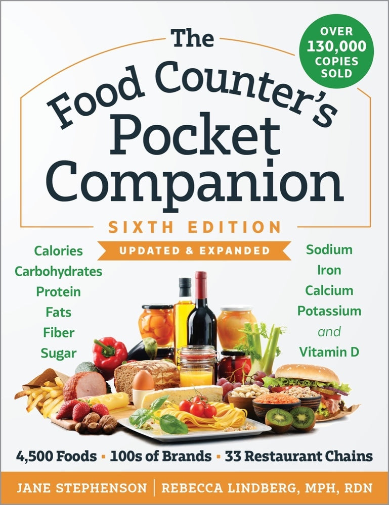 Book cover for The Food Counter's Pocket Companion, Sixth Edition: Calories, Carbohydrates, Protein, Fats, Fiber, Sugar, Sodium, Iron, Calcium, Potassium, and Vitami
