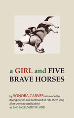 Book cover for A Girl and Five Brave Horses