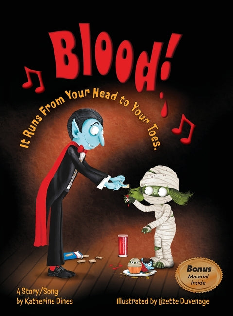 Book cover for Blood!: It Runs From Your Head to Your Toes