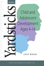 Book cover for Yardsticks: Child and Adolescent Development Ages 4 - 14