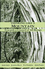 Book cover for Thinking Like a Mountain: Towards a Council of All Beings