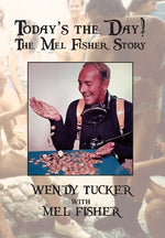 Book cover for Today's The Day! The Mel Fisher Story