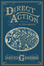 Book cover for Direct Action: An Ethnography