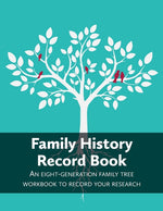 Book cover for Family History Record Book: An 8-generation family tree workbook to record your research