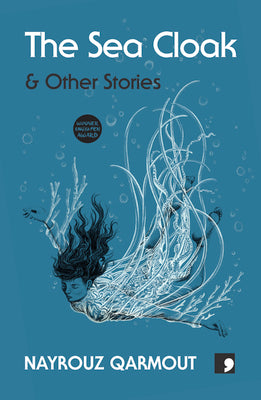 Book cover for The Sea Cloak: And Other Stories