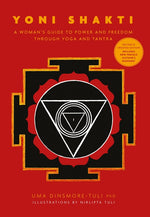 Book cover for Yoni Shakti: A Woman's Guide to Power and Freedom Through Yoga and Tantra