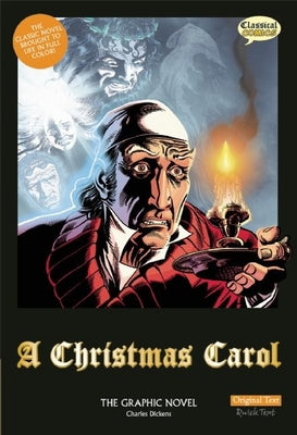 Book cover for A Christmas Carol the Graphic Novel: Original Text