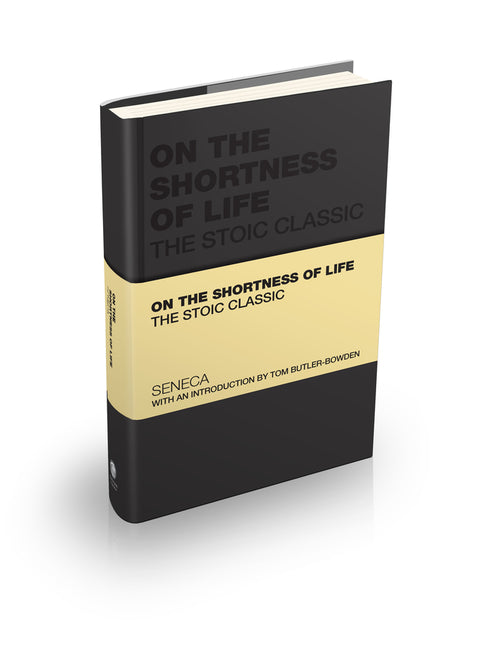 Book cover for On the Shortness of Life: The Stoic Classic