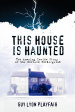 Book cover for This House is Haunted: The True Story of the Enfield Poltergeist