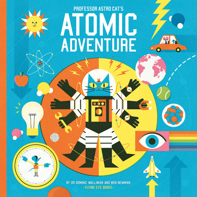 Book cover for Professor Astro Cat's Atomic Adventure