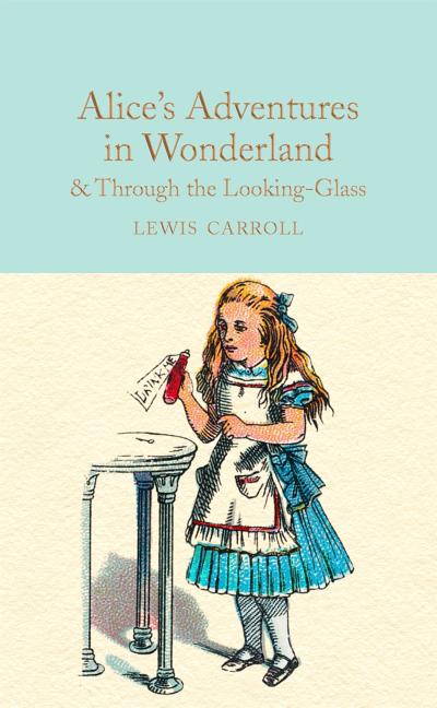 Book cover for Alice's Adventures in Wonderland & Through the Looking-Glass