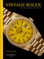 Book cover for Vintage Rolex: The Largest Collection in the World