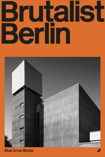 Book cover for Brutalist Berlin