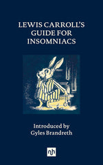 Book cover for Lewis Carroll's Guide for Insomniacs
