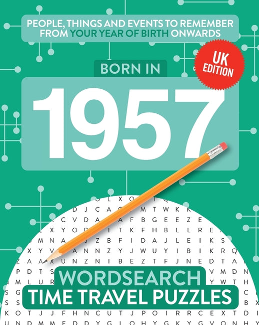 Book cover for Born in 1957: Your Life in Wordsearch Puzzles (UK)