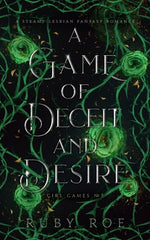 Book cover for A Game of Deceit and Desire: A Steamy Lesbian Fantasy Romance