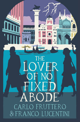 Book cover for The Lover of No Fixed Abode