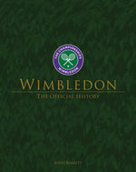 Book cover for Wimbledon: The Official History (Revised)