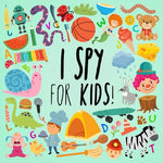 Book cover for I Spy - For Kids!: A Fun Search and Find Book for Ages 2-5