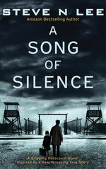 Book cover for Song of Silence: A Gripping Holocaust Novel Inspired by a Heartbreaking True Story