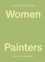 Book cover for Opinionated Guide to Women Painters