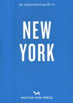Book cover for Opinionated Guide to New York