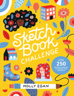 Book cover for Sketchbook Challenge: Over 250 Drawing Exercises to Unleash Your Creativity