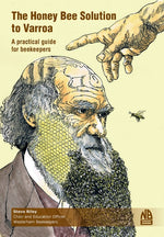Book cover for Honey Bee Solution to Varroa. A practical guide for beekeepers