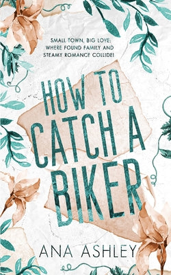 Book cover for How to Catch a Biker: A May/December MM romance