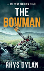 Book cover for Bowman: A DCI Evan Warlow Crime Thriller