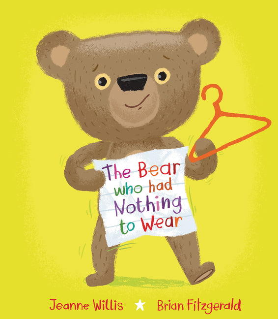 Book cover for Bear Who Had Nothing to Wear