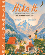 Book cover for Hike It: An Introduction to Camping, Hiking, and Backpacking Through the U.S.A.
