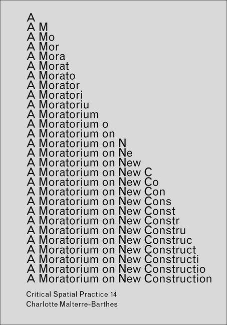 Book cover for Moratorium on New Construction