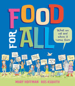 Book cover for Food for All: What We Eat and Where It Comes from