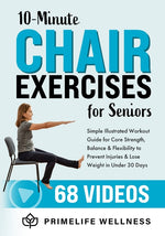 Book cover for 10-Minute Chair Exercises for Seniors: Simple Illustrated Workout Guide for Core Strength, Balance, and Flexibility to Prevent Injuries and Lose Weigh