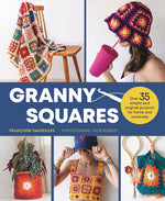Book cover for Granny Squares: 37 Simple and Original Projects for Home and Wardrobe