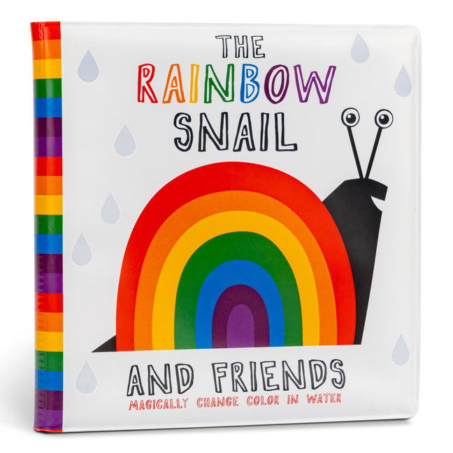 Book cover for Rainbow Snail and Friends: Magically Change Color in Water - A Waterproof Bath Book