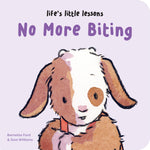 Book cover for Life's Little Lessons: No More Biting